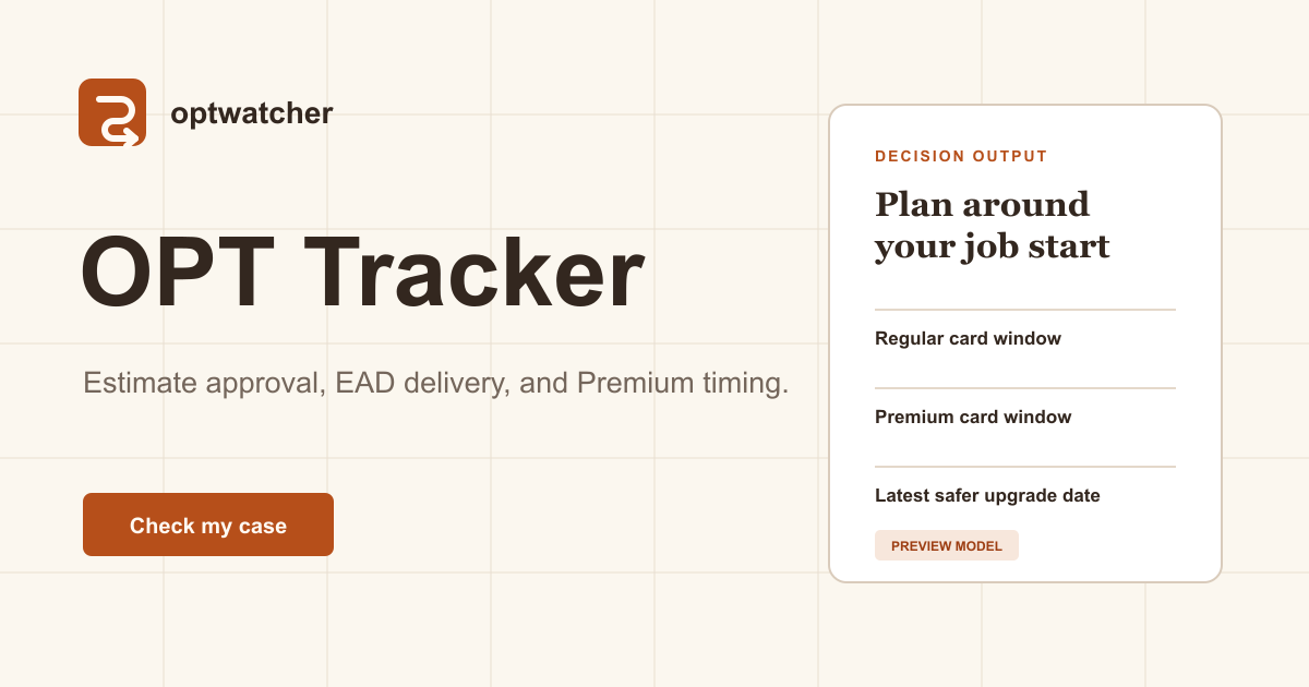Will Your EAD Arrive Before Your Job Starts? | OPT Watcher